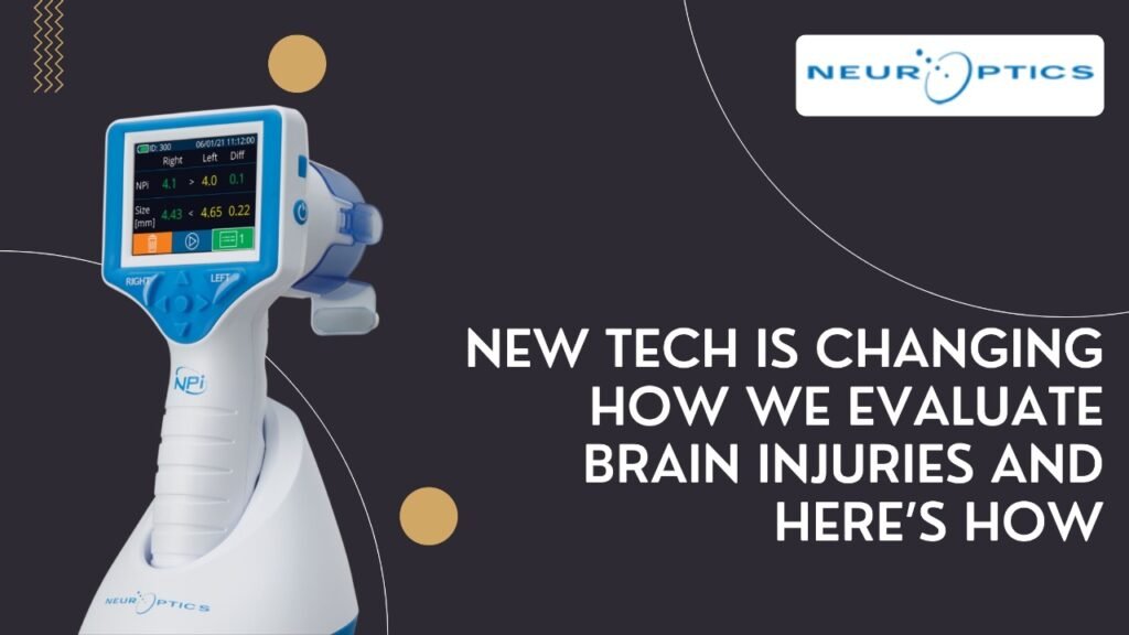 New Tech is Changing How We Evaluate Brain Injuries and Here’s How